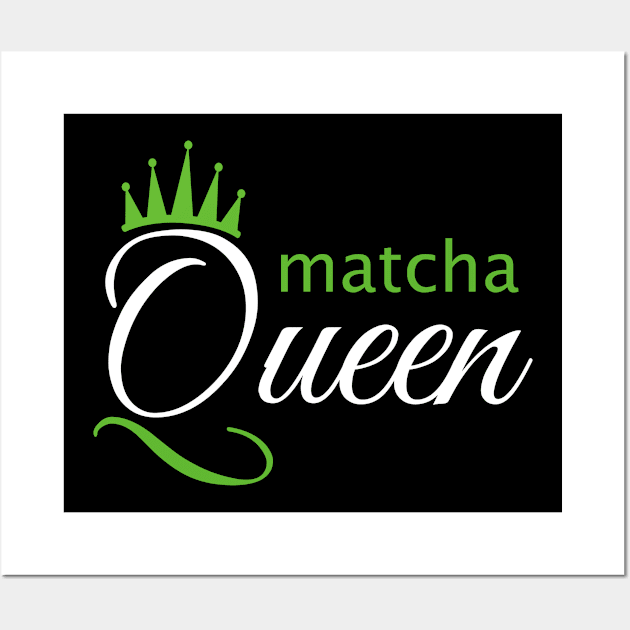 Matcha Tea Queen Wall Art by Korry